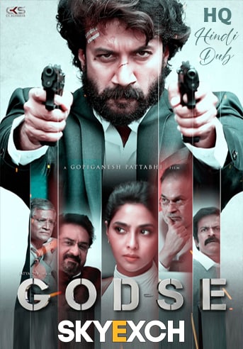 Godse (2022) UNCUT 1080p | 720p | 480p [Hindi-(HQ-Dub + Telugu (ORG)] NF WEB-DL DDP5.1 x264 AAC