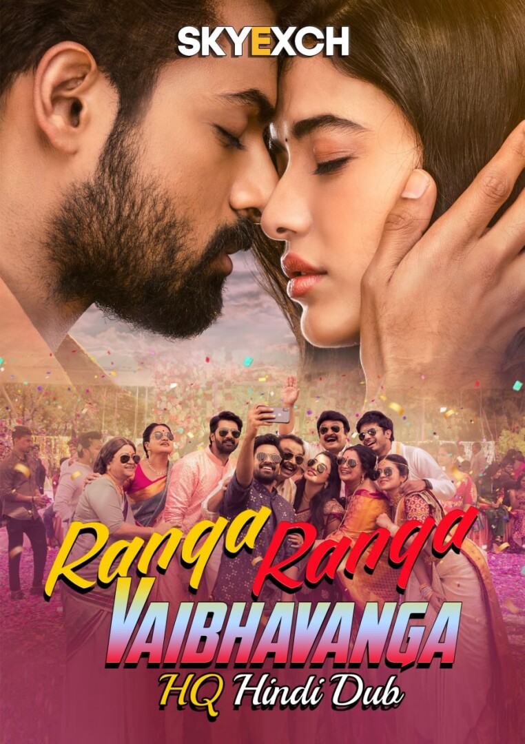 Ranga Ranga Vaibhavanga (2022) New South Hindi Movie [Hindi (HQ Dub – Telugu] HDRip 1080p, 720p & 480p Download