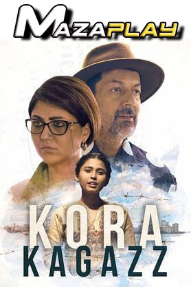 Kora Kagazz 2022 Hindi 1080p | 720p | 480p HQ S-Print x264 AAC